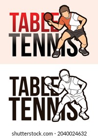 Ping Pong or Table Tennis Text with Sport Player Graphic Vector