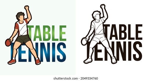 Ping Pong or Table Tennis Text with Sport Player Graphic Vector
