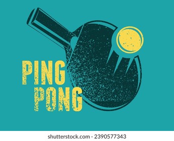 Ping Pong table tennis typographical vintage grunge style poster design. Retro vector illustration.