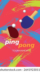 Ping pong tournament, poster, brush stroke texture, two rackets, ball. Table tennis competition banner, indoor racket game, fitness