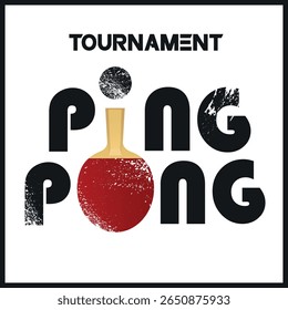 Ping pong tournament poster, table tennis competition banner, vector design. Flat illustration racket, ball, lettering, decor sport club, hobby racket sport, activity, champion