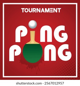 Ping pong tournament. Vector banner of racket on red tennis table