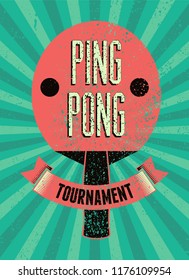 Ping Pong typographical vintage grunge style poster. Retro vector illustration.