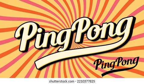 ping pong word,ping pong retro word,ping pong vintage word.