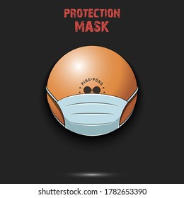 Ping-pong ball with a protection mask. Caution! wear protection mask. Risk disease. Cancellation of sports tournaments. Pattern design. Vector illustration