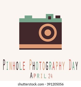 Pinhole Photography Day - Funny Unofficial Holiday Collection April