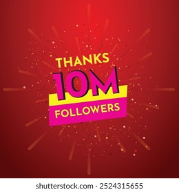 Pink 10M isolated on red background, Thank you followers peoples, 10M online social group, 10 Million followers celebration,Explosion burst background Congratulation card.