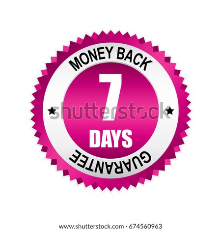 Pink 7 days money back,guarantee badge, button with silver border.vector illustration