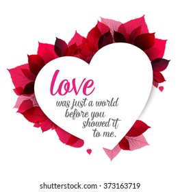 Pink abstract floral background (Valentines love card) with quote:  Love was just a word before you showed it to me