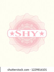 Pink abstract linear rosette with text Shy inside