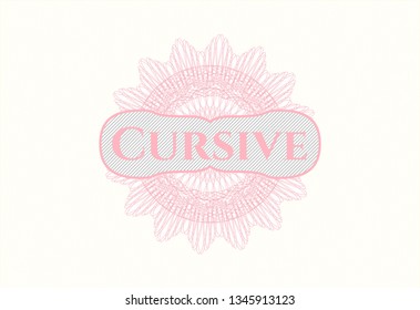 Pink abstract linear rosette with text Cursive inside