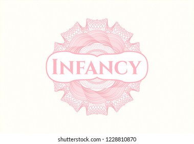Pink abstract rosette with text Infancy inside