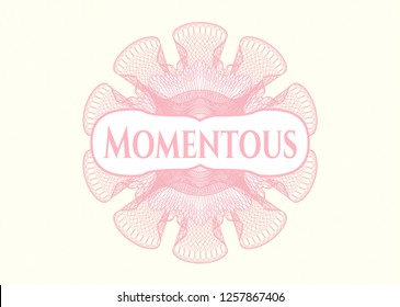 Pink abstract rosette with text Momentous inside