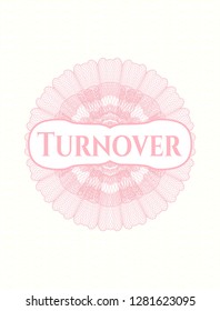 Pink abstract rosette with text Turnover inside