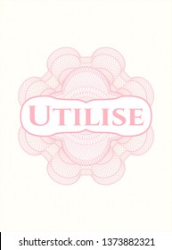 Pink abstract rosette with text Utilise inside