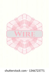 Pink abstract rosette with text Wire inside