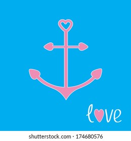 Pink anchor with shapes of heart. Love card.  Vector illustration.