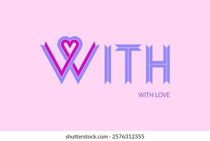 Pink background with a purple heart and the word "with love" written in purple