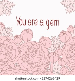 A pink background with a quote you are a gem.