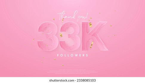 pink background to say thank you very much 33k followers.