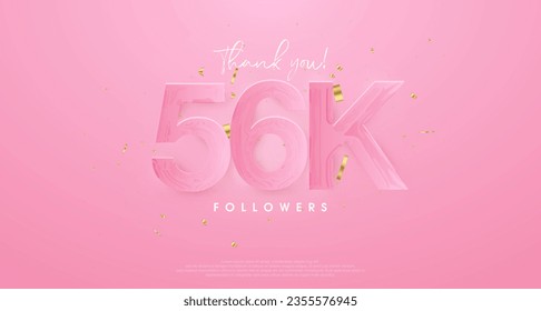 pink background to say thank you very much 56k followers.