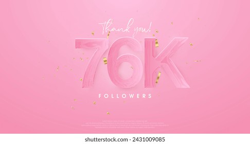 pink background to say thank you very much 76k followers.