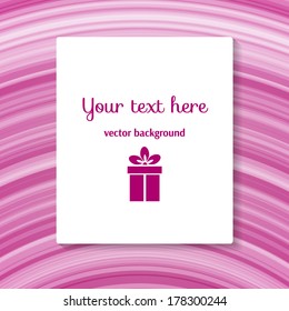 Pink background with stripes with place for your text. Vector illustration.