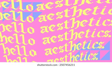 Fondo rosa con amarillo ondulado Pixel estilo gótico 'hola estética' Tipografía en minúscula y esquina de pilas de triángulo azul