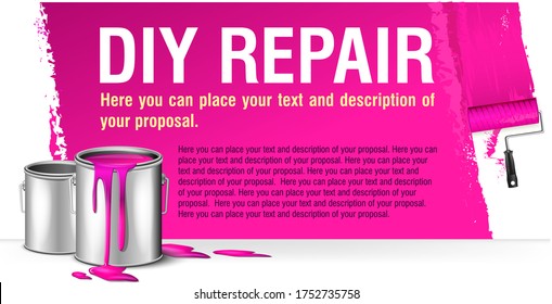 pink banner for advertising diy repair with paint bank. You can place your text and description of proposal here