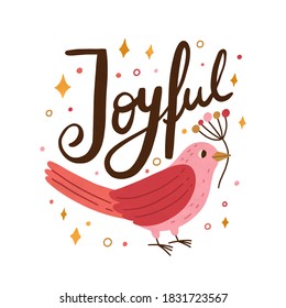 Pink beautiful bird holding branch. Festive card decorated with cute birdie and confetti. Vector flat cartoon illustration of christmas composition with holiday inscription isolated on white