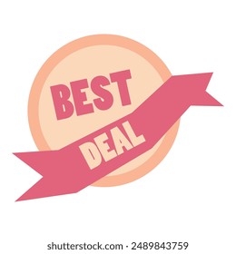 A pink best deal sign displayed with a pink ribbon.
