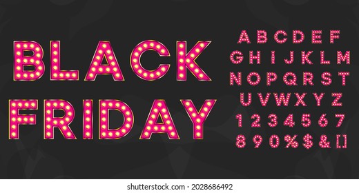 Pink Black friday sale illuminated bulb text. Vintage typography for theater or showtime movie design.