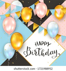 Pink, blue and black background with lettering Happy Birthday, golden holiday balloons, pennants and confetti. Illustration can be used for holiday design, poster, card, website, banners