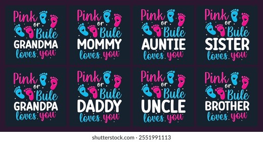 Pink or blue family loves you t shirt design