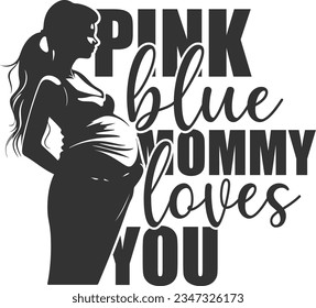 Pink Blue Mommy Loves You - Pregnancy Design