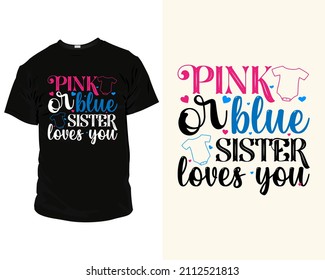 A la hermana rosa o azul le encanta citar Archivos SVG eps para cortar máquinas, camisetas, tazas, bolsas, afiches, tarjetas y mucho más, diseño de camisetas para la futura madre