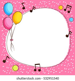Pink border template with balloons and music notes illustration