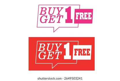 Pink Buy one get one free Announcement. For banner, design, icon, logo, sign, symbol, social, media, website, badge, label illustrator