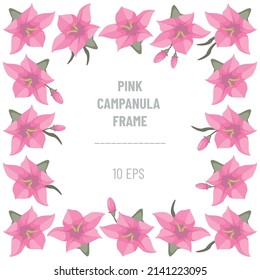 Pink campanulas frame; square frame with buds pinkbells for greeting cards, invitations, posters, banners, packaging and other design. Vector illustration.