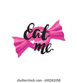 pink candy eat me phrase lettering object