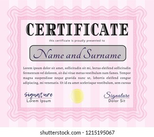 Pink Certificate template. With quality background. Detailed. Money Pattern. 