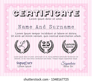 Pink Certificate. Vector illustration. Printer friendly. Cordial design. 