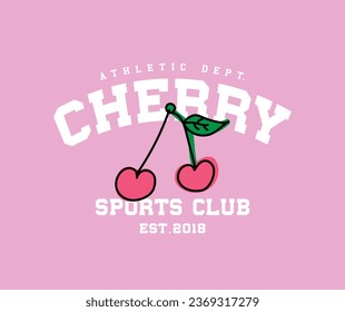 Pink cherry vintage typography. Vector illustration design for fashion graphics, print, slogan tee, sweatshirt.