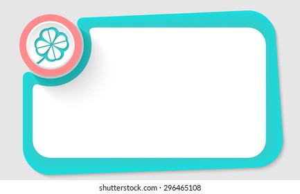 Pink circle and cloverleaf symbol and green frame for your text