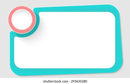 Pink circle for your mark and green frame for your text