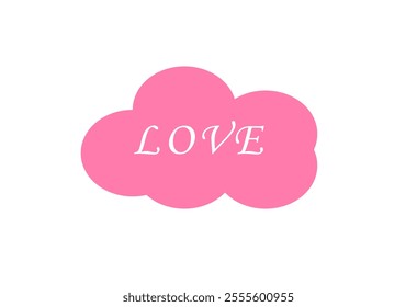 pink cloud love text on white background ,