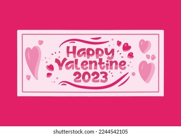 Pink color of banner sign design of happy valentine 2023