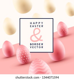 Pink and cream easter eggs border frame template design. Vector illustration.