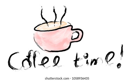 A pink cup of invigorating tasty hot brown coffee painted by hand with paint with a beautiful steam and coffee time inscription isolated on white background. Vector illustration.