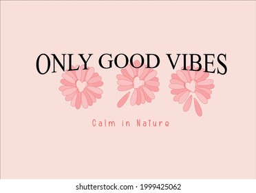 Pink daisy design vector art and slogan text